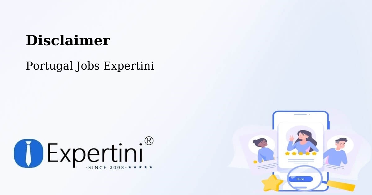 Disclaimer – Paredes - Portugal Jobs Expertini